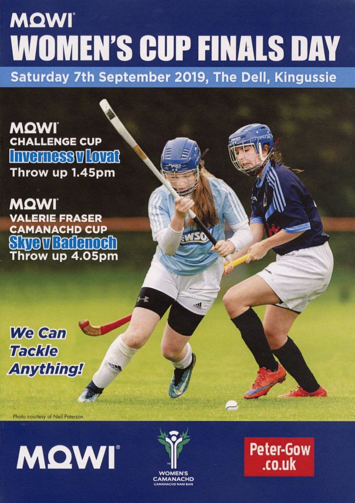 Programme for the 2019 Women’s Cup Finals Day. Skye beat Badenoch 8 goals to 6 in a thrilling match, which was also televised