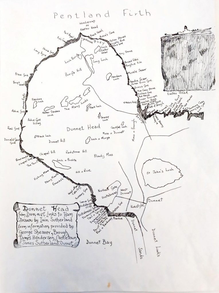 Map entitled ‘Dunnet Head from Dunnet Links to Ham’ drawn by Iain Sutherland from information provided by George Shearer, Brough, James Henderson, Castletown and James Sutherland, Dunnet’, many of the landmarks are labelled along the coast (SUTH/3/11)