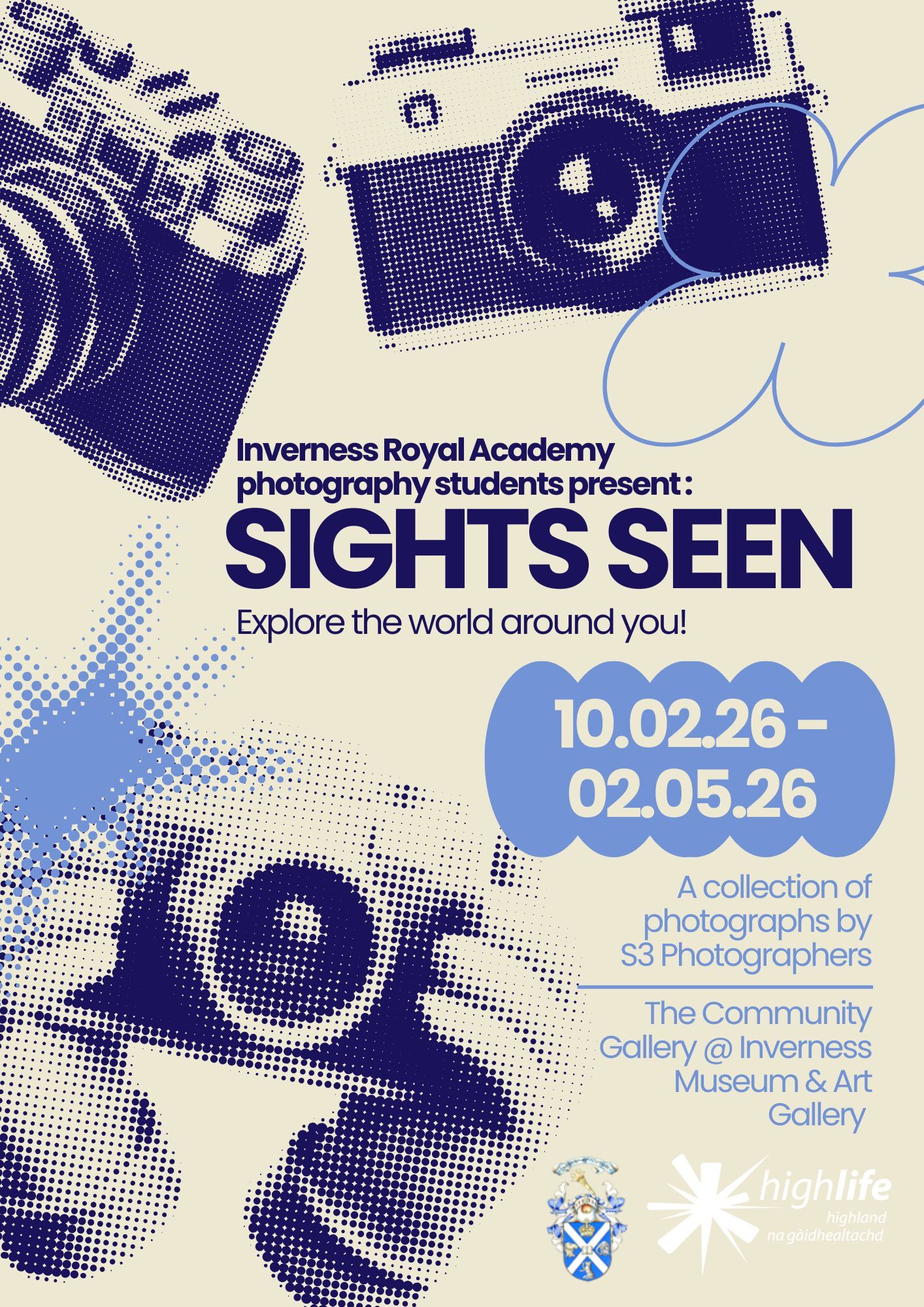 Promotional poster featuring illustrated cameras and event details for ‘Sights Seen,’ a photography exhibition by Inverness Royal Academy students, running from 10 February to 2 May 2026 at the Community Gallery in the Inverness Museum and Art Gallery.