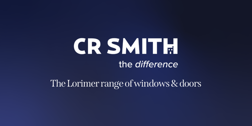 CR Smith logo on a dark blue gradient background with the tagline ‘the difference’ and the text ‘The Lorimer range of windows & doors’ displayed beneath.