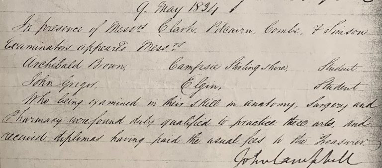 Handwritten document dated 9 May 1834, recording the examination of Archibald Brown and John Grigor in anatomy, surgery, and pharmacy. The text states they were found qualified to practice and received diplomas after paying the usual fees. Signature of John Law appears at the bottom.