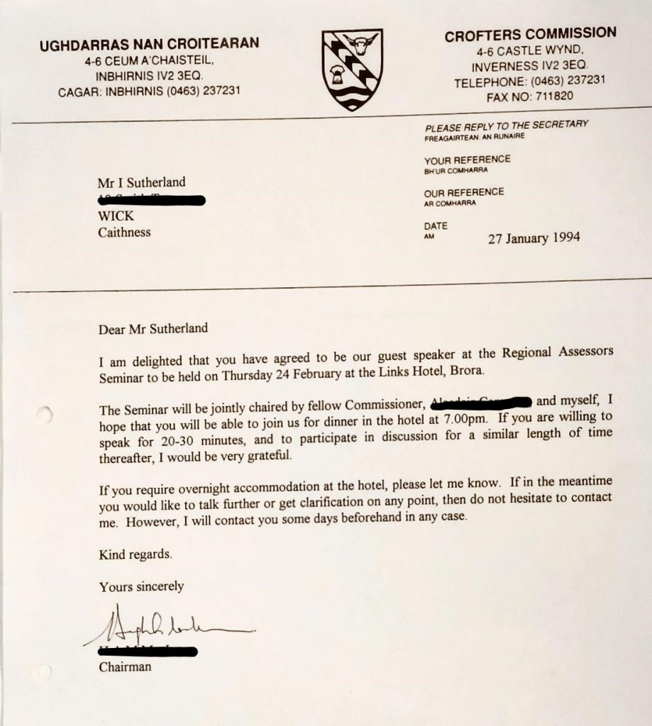 A formal letter on Crofters Commission letterhead, dated 27 January 1994, addressed to Mr. I. Sutherland, Wick, Caithness. The letter confirms that the recipient has agreed to be a guest speaker at the Regional Assessors Seminar scheduled for Thursday 24 February at the Links Hotel, Brora. It mentions that the seminar will be jointly chaired by two commissioners and invites the recipient to join for dinner at 7:00 p.m. The letter requests a 20–30 minute talk followed by discussion and offers assistance with overnight accommodation if needed. The closing includes “Kind regards” and “Yours sincerely,” followed by a handwritten signature and the printed title Chairman. The letterhead features bilingual text in English and Gaelic, the Crofters Commission crest, and contact details including address, telephone, and fax numbers.
