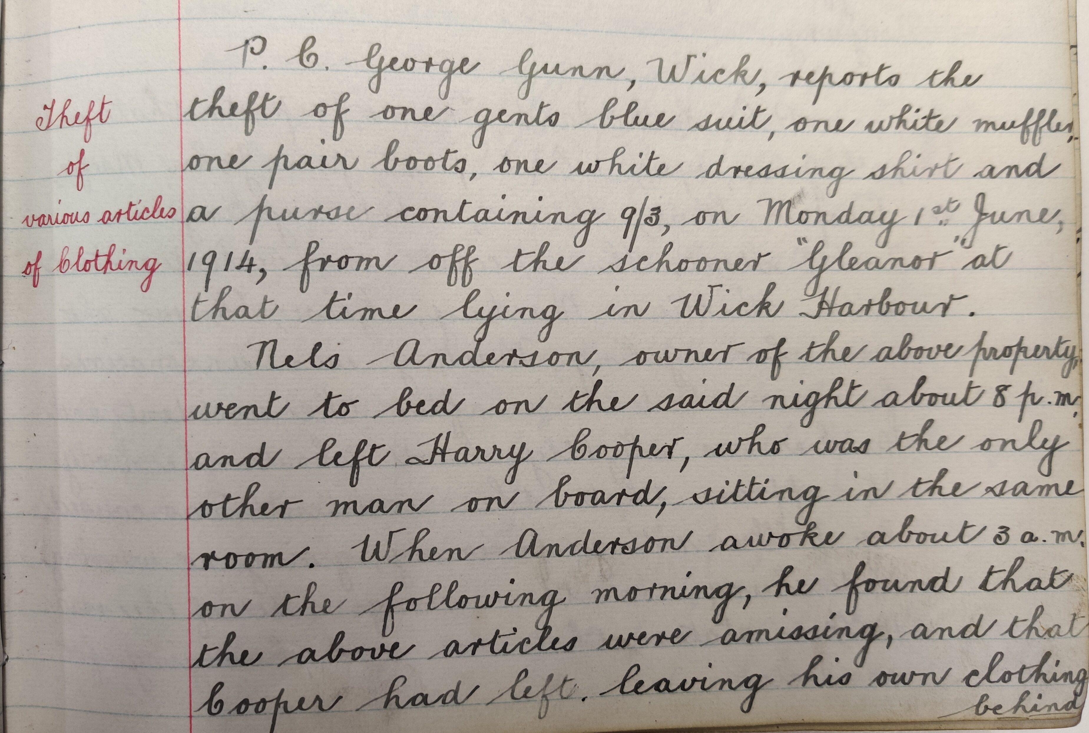 A section of a page with a handwritten entry in black ink. A column on the lefthand side of the page has the words 'Theft of various articles of clothing' in red ink