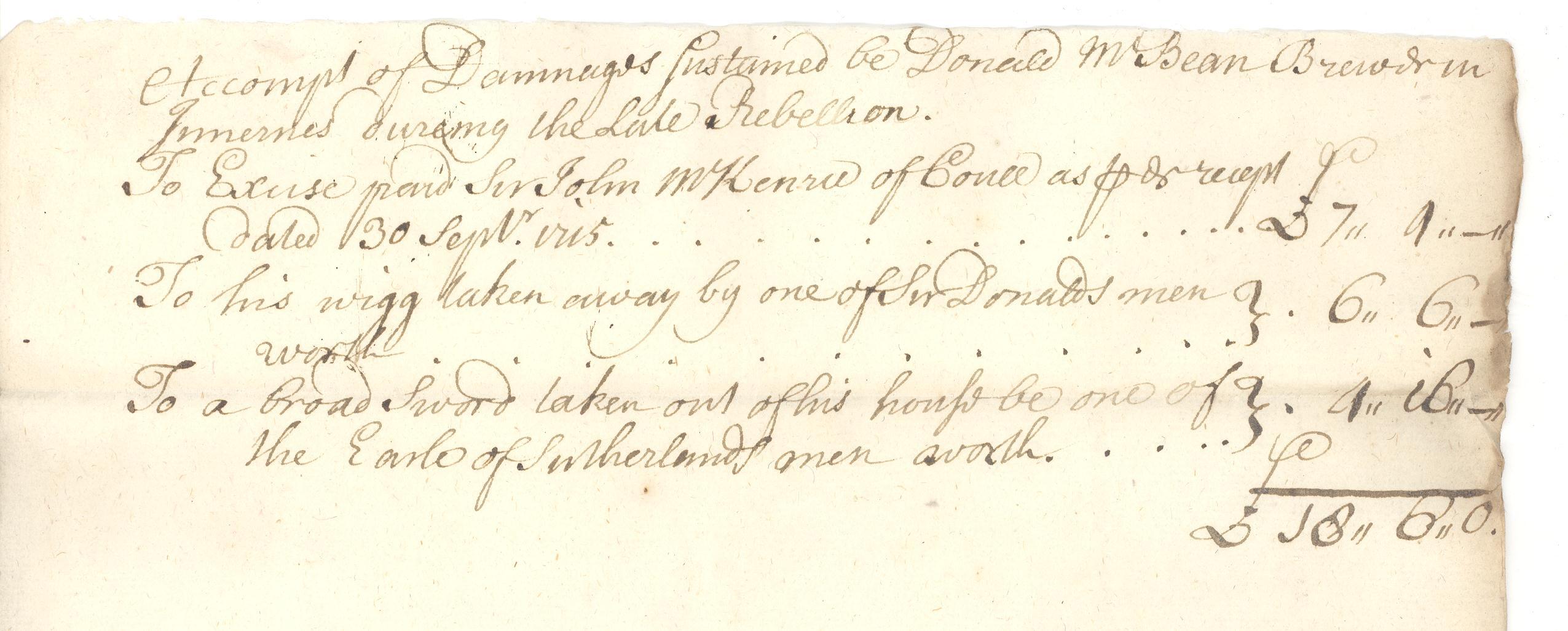 A cream coloured piece of paper with dark ink 18th century writing detailing a claim for compensation