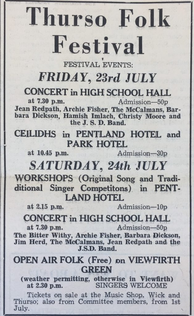 Black-and-white newspaper advertisement for the Thurso Folk Festival listing events on Friday, 23rd July and Saturday, 24th July. Details include concerts in the High School Hall featuring performers such as Jean Redpath, Archie Fisher, The McCalmans, Barbara Dickson, Hamish Imlach, Christy Moore, and the J.S.D. Band. Ceilidhs are scheduled at Pentland Hotel and Park Hotel, and workshops on original song and traditional singer competitions at Pentland Hotel. An open-air folk session is planned on Viewfirth Green, weather permitting. Admission prices range from 10p to 50p, and tickets are available at local shops and committee members.