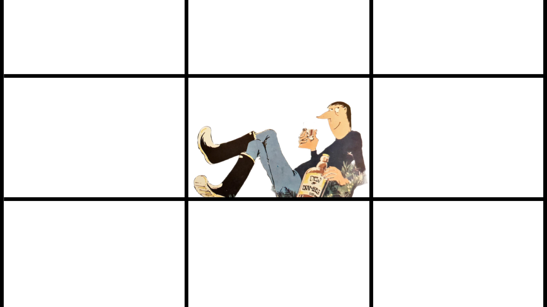 A white background divided by black lines into six rectangles. In the middle rectangle a cartoon character is reclining on the ground, holding a drink in one hand and a bottle in the other, with legs stretched out and wearing dark top, light trousers, and tall black boots.